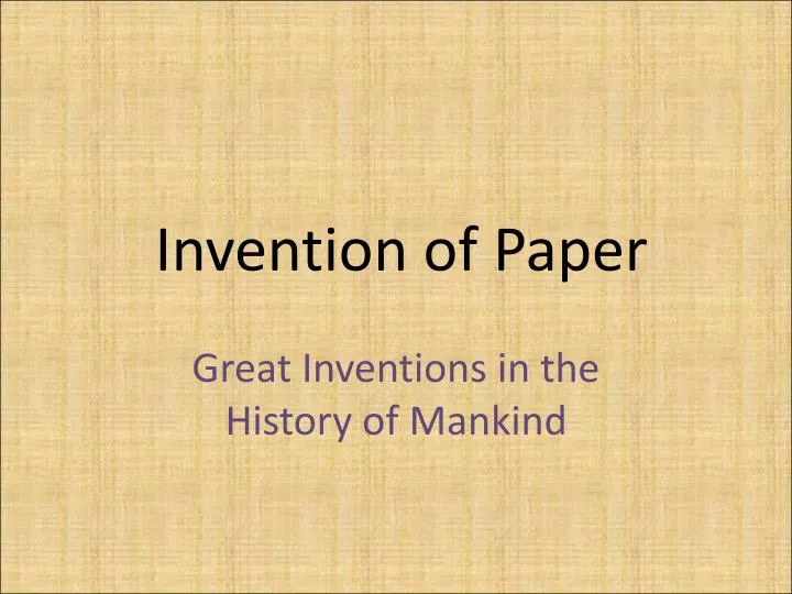 Mankind's Greatest Inventions