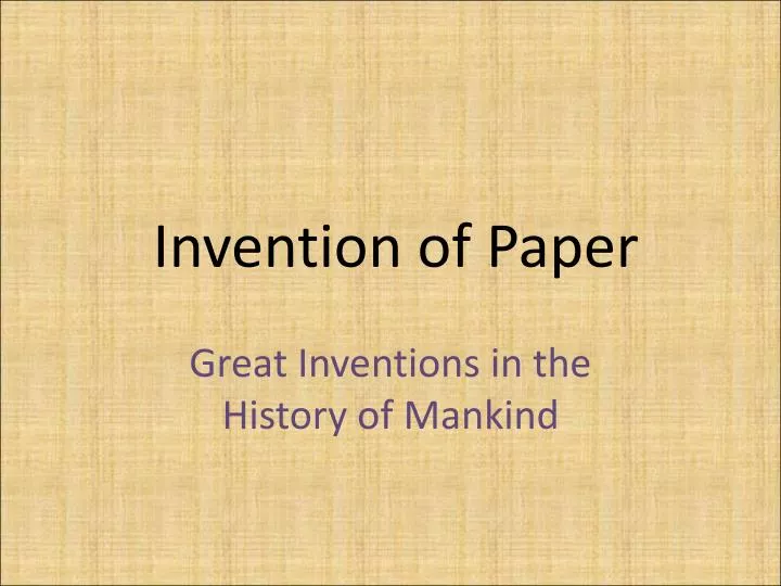 great inventions in the history of mankind