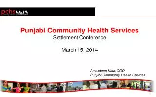 Punjabi Community Health Services Settlement Conference March 15, 2014