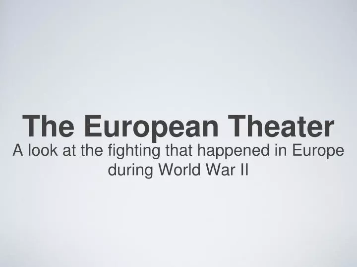 the european theater