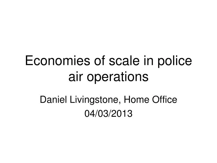 economies of scale in police air operations
