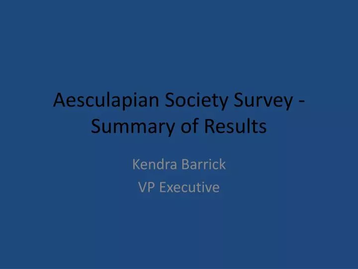 aesculapian society survey summary of results