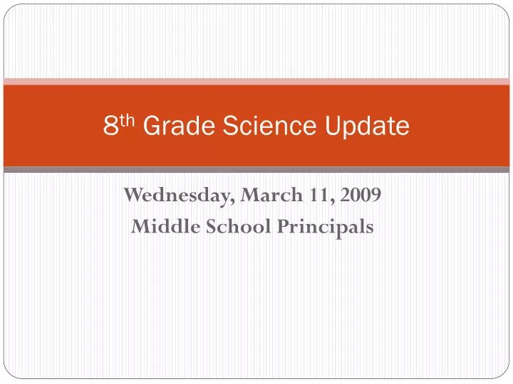8 th grade science update