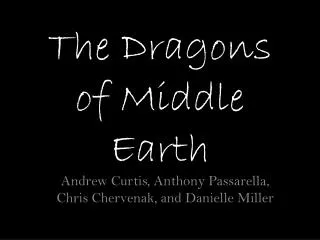 The Dragons of Middle Earth