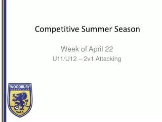 Competitive Summer S eason