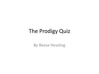 The Prodigy Quiz