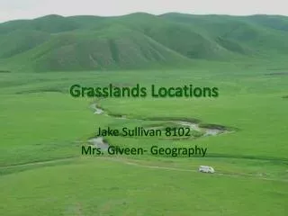 Grasslands Locations