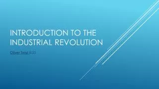 Introduction to the Industrial Revolution