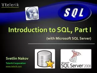 Introduction to SQL, Part I