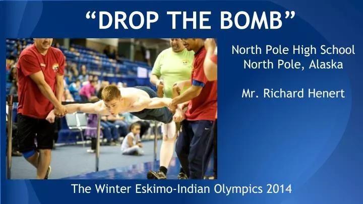 drop the bomb