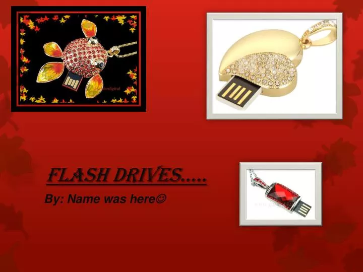 flash drives