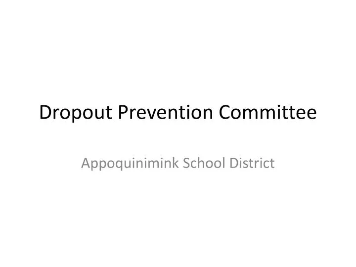 dropout prevention committee
