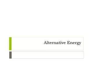alternative energy