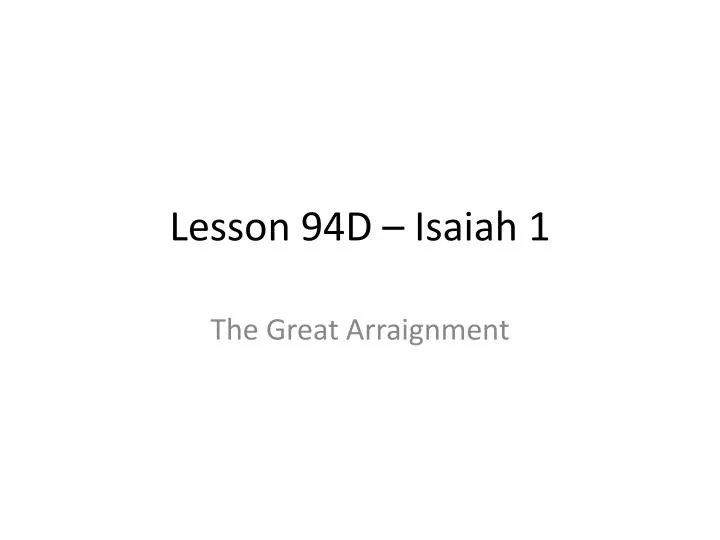 lesson 94d isaiah 1