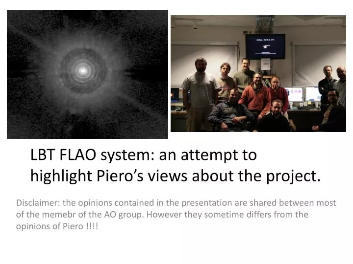 lbt flao system an attempt to highlight piero s views about the project