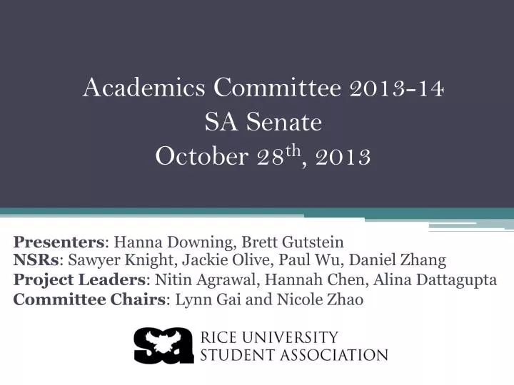 academics committee 2013 14 sa senate october 28 th 2013