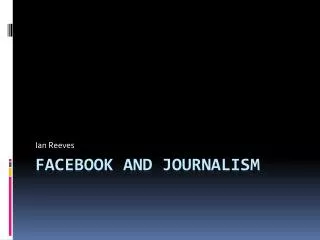 Facebook and journalism