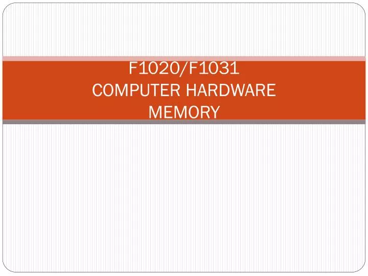 f1020 f1031 computer hardware memory