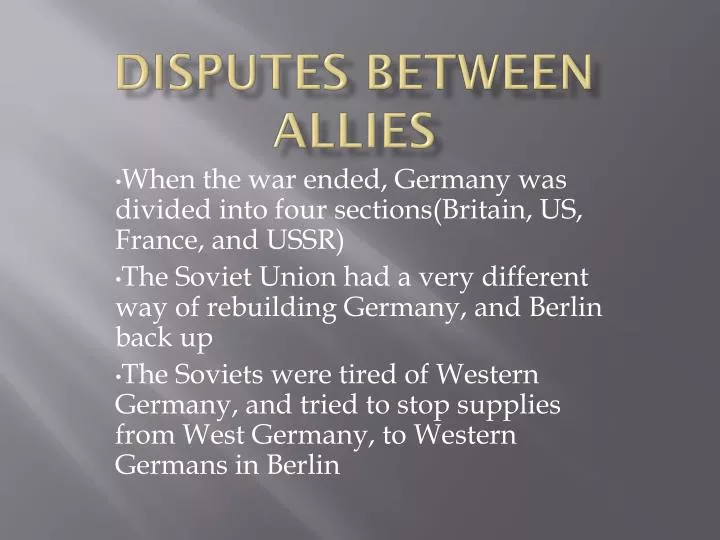 disputes between allies
