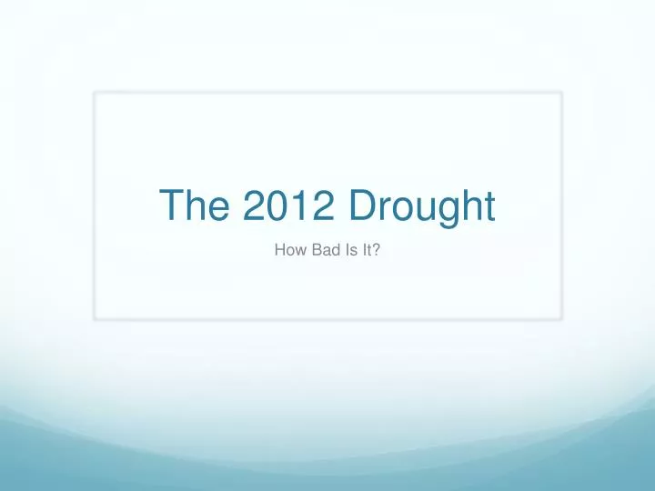 the 2012 drought