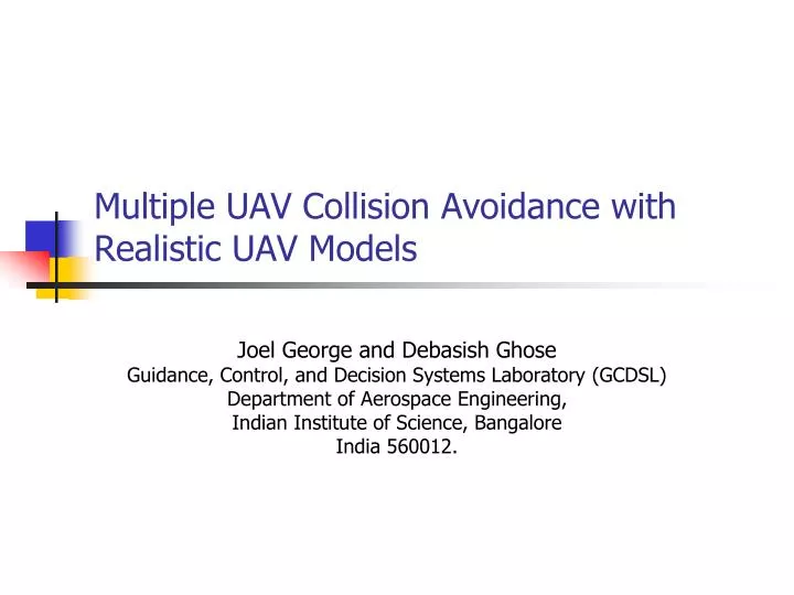 multiple uav collision avoidance with realistic uav models