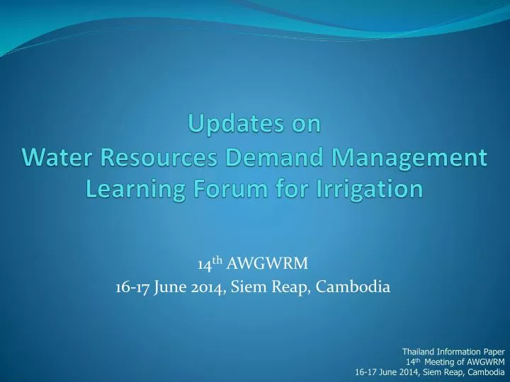 updates on water resources demand management learning forum for irrigation