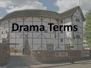 Drama Terms