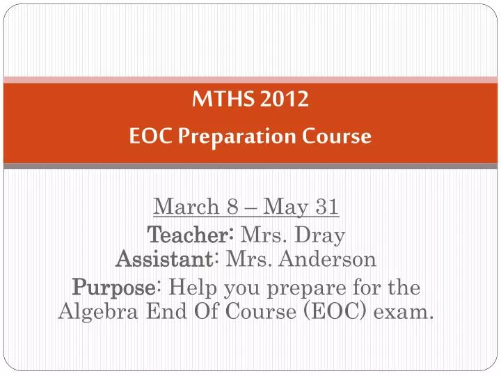 mths 2012 eoc preparation course