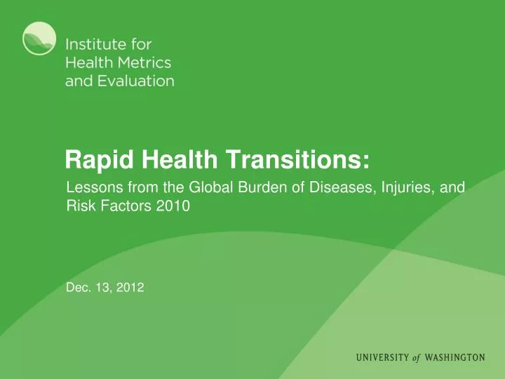 rapid health transitions