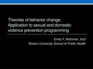 Theories of behavior change: Application to sexual and domestic violence prevention programming