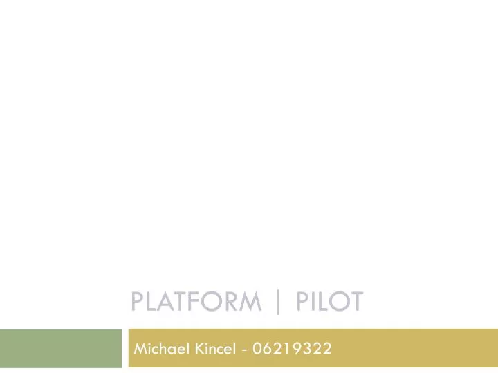 platform pilot