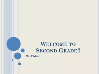 Welcome to Second Grade!!