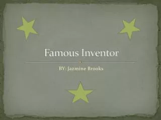 Famous Inventor