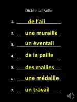 Dictée ail/ aille - slide 1