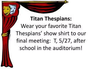 Titan Thespians: