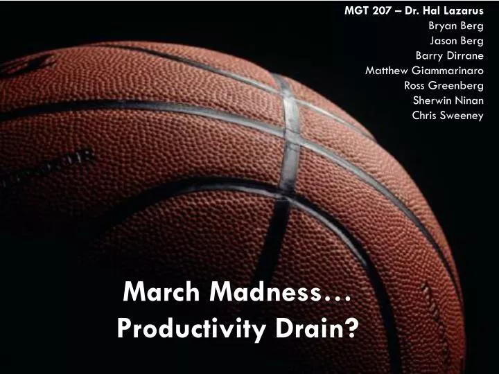 march madness productivity drain