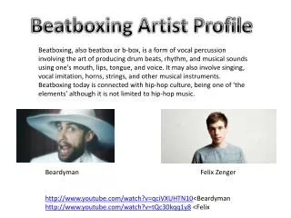 Beatboxing Artist Profile