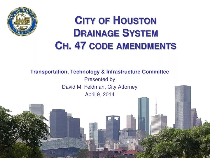 city of houston drainage system ch 47 code amendments