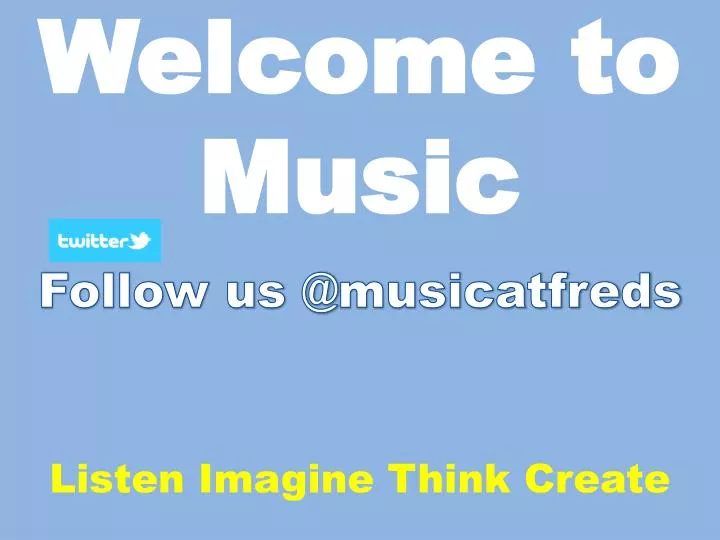 welcome to music