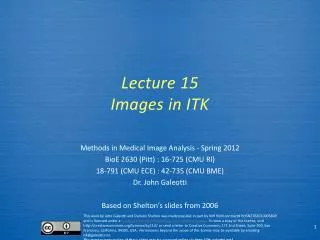 Lecture 15 Images in ITK