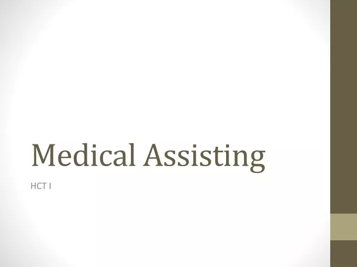 medical assisting