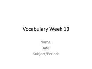 Vocabulary Week 13