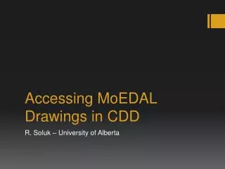 Accessing MoEDAL Drawings in CDD