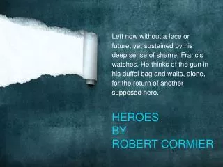 HEROES BY ROBERT CORMIER