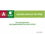sociaal centrum De Wilg - slide 1