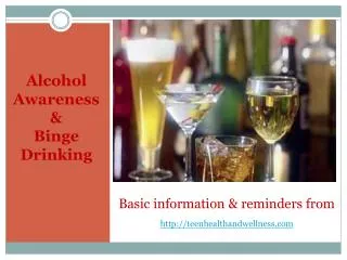 Alcohol Awareness &amp; Binge Drinking