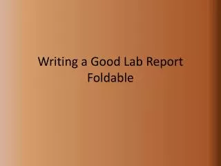 Writing a Good Lab Report Foldable