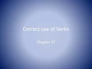Correct use of Verbs