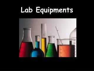Lab Equipments