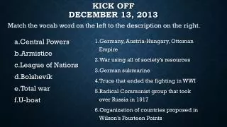 Kick Off December 13, 2013
